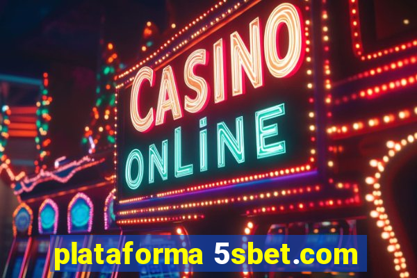 plataforma 5sbet.com